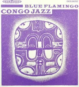 CD BLUE FLAMINGO - CONGO JAZZ