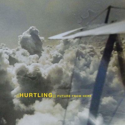 CD HURTLING - FUTURE FROM HERE