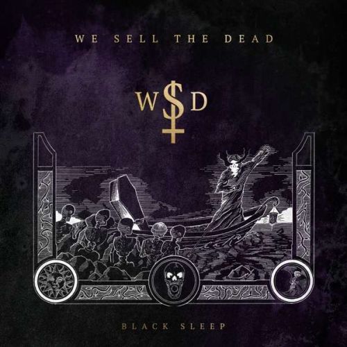 CD WE SELL THE DEAD - BLACK SLEEP