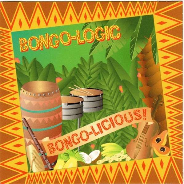 CD BONGO-LOGIC - BONGO-LICIOUS