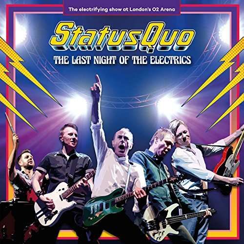 Status Quo - CD LAST NIGHT OF THE ELECTRICS
