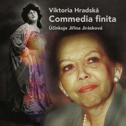 Commedia finita - Viktorie Hradská (mp3 audiokniha)