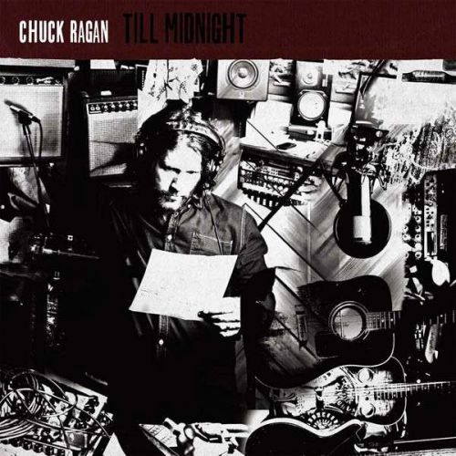 CD RAGAN, CHUCK - TILL MIDNIGHT