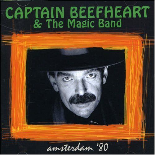 CD CAPTAIN BEEFHEART & MAGIC BAND - AMSTERDAM '80