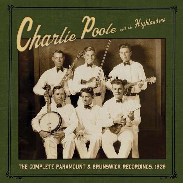 CD POOLE, CHARLIE & THE HIGH - COMPLETE PARAMOUNT & BRUNSWICK RECORDINGS 1929