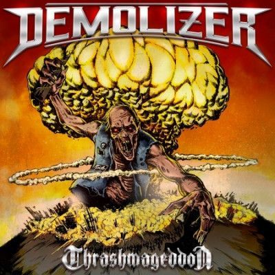 CD DEMOLIZER - THRASHMAGEDDON