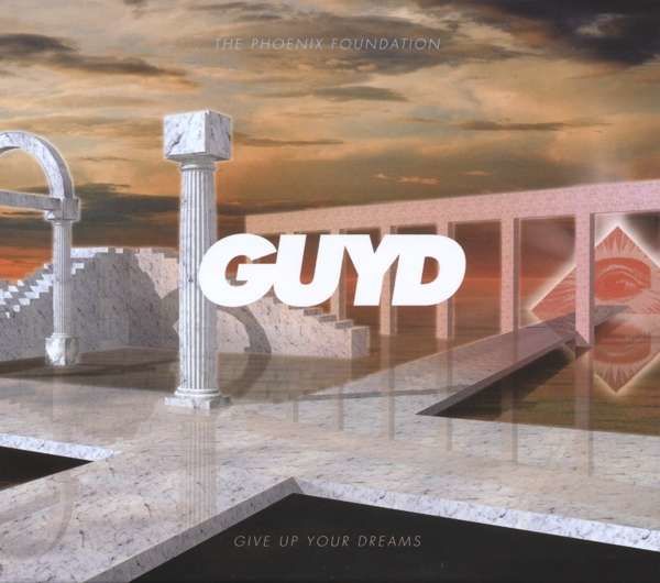 CD PHOENIX FOUNDATION - GIVE UP YOUR DREAMS
