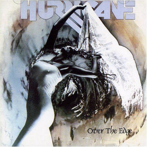 CD HURRICANE - OVER THE EDGE