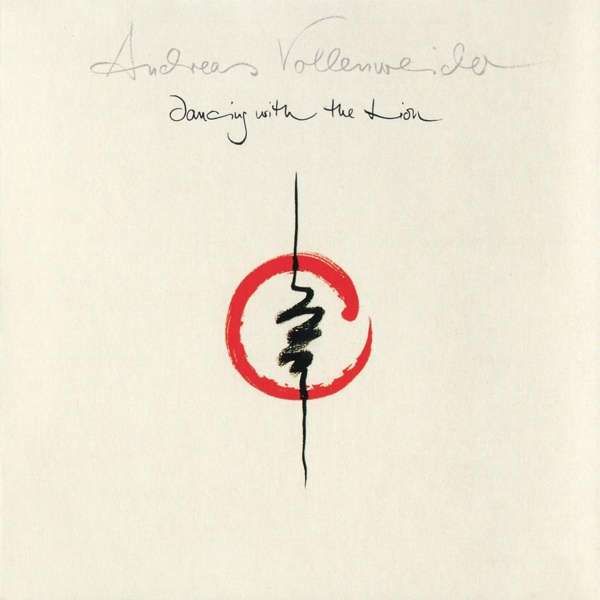 CD VOLLENWEIDER, ANDREAS - DANCING WITH THE LION
