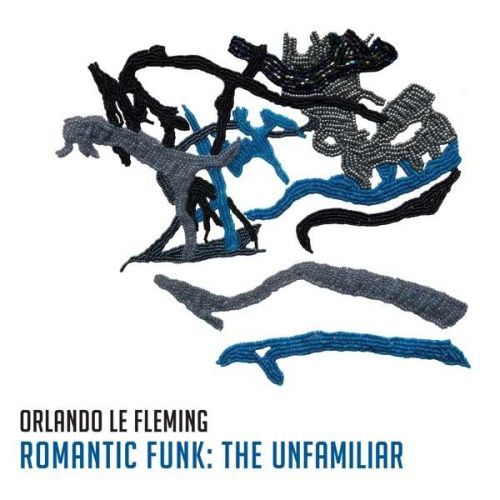 Vinyl FLEMING, ORLANDO LE - ROMANTIC FUNK: THE UNFAMILIAR