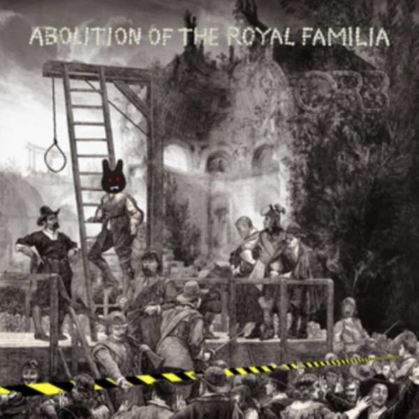 CD ORB - ABOLITION OF THE ROYAL FAMILIA