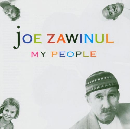 CD ZAWINUL, JOE - MY PEOPLE
