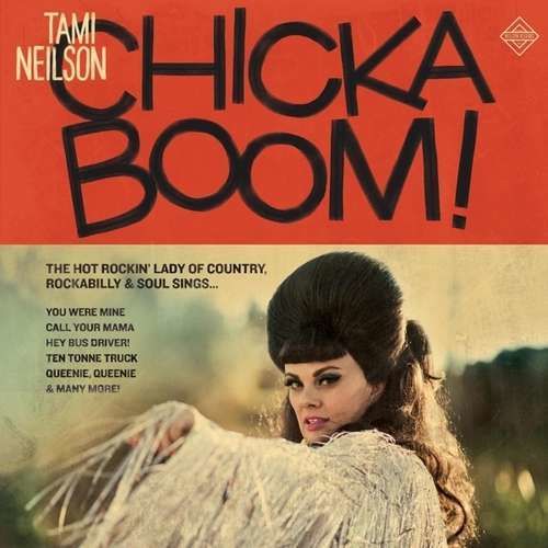 CD NEILSON, TAMI - CHICKABOOM!
