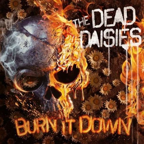 CD DEAD DAISIES - BURN IT DOWN