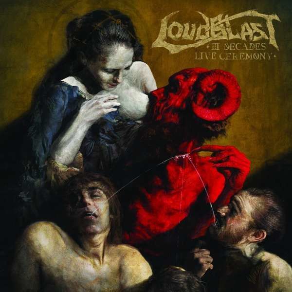 CD LOUDBLAST - III DECADES LIVE CEREMONY