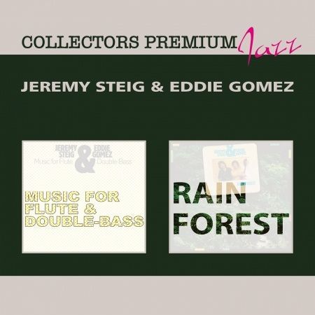 CD STEIG, JEREMY - MUSIC FOR FLUTE AND DOUBLE-BASS & RAIN FOREST