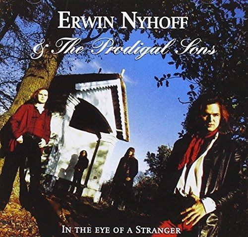 CD NYHOFF, ERWIN & THE PRODI - IN THE EYE OF A STRANGER