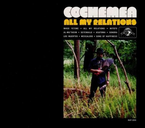 CD COCHEMEA - ALL MY RELATIONS