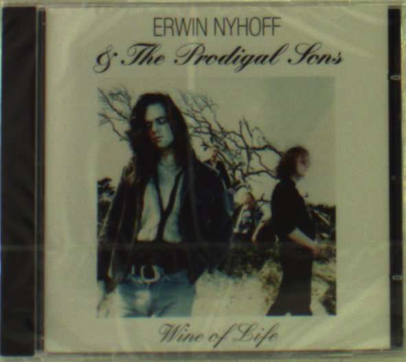 CD NYHOFF, ERWIN & THE PRODI - WINE OF LIFE