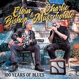 CD BISHOP, ELVIN & CHARLIE M - 100 YEARS OF BLUES
