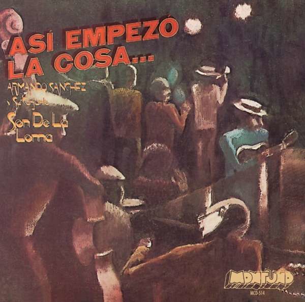 CD SANCHEZ, ARMANDO - EMPEZO LA COSA