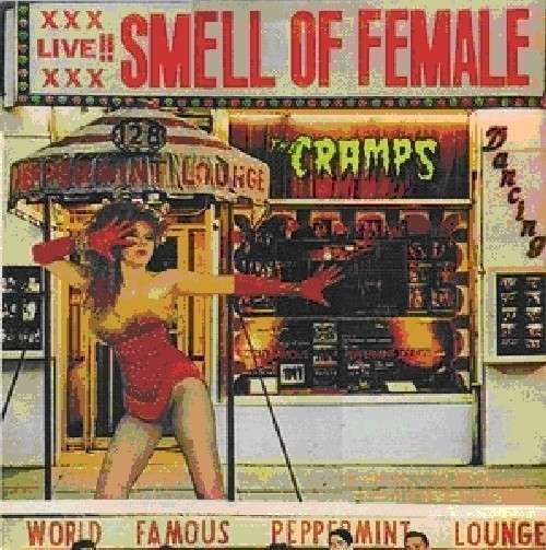 Vinyl CRAMPS - SMELL OF FEMALE