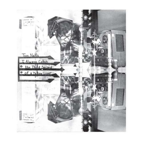 CD NEHLS, TOM - I ALWAYS CATCH THE THIRD SECOND OF A YELLOW LIGHT