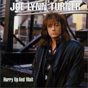 CD TURNER, JOE LYNN - HURRY UP AND WAIT