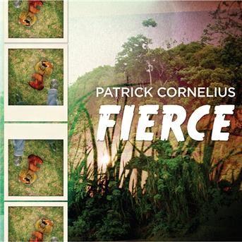 CD CORNELIUS, PATRICK - FIERCE