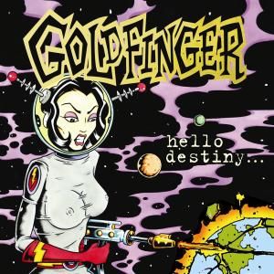 CD GOLDFINGER - HELLO DESTINY