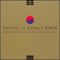 CD KAISER/NOYES/PARK - INVITE THE SPIRIT