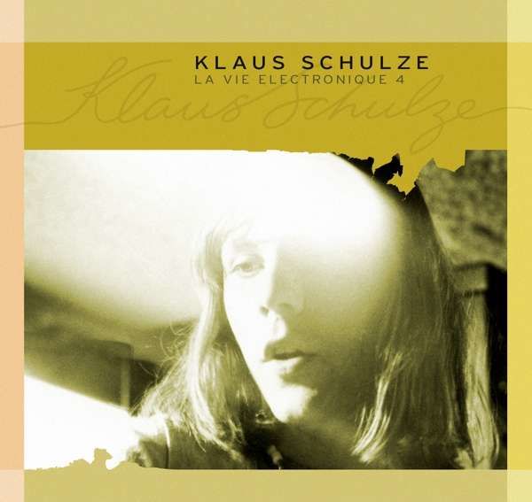 CD SCHULZE, KLAUS - LA VIE ELECTRONIQUE 4