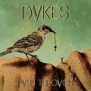 Vinyl DVKES - PUSH TROUGH