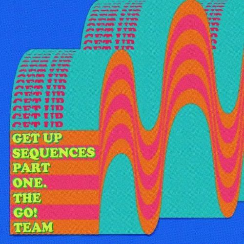 Vinyl GO! TEAM - GET UP SEQUENCES PART ONE