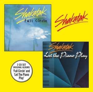CD SHAKATAK - FULL CIRCLE / LET THE PIANO PLAY