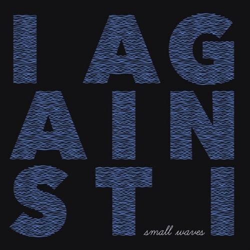 CD I AGAINST I - SMALL WAVES