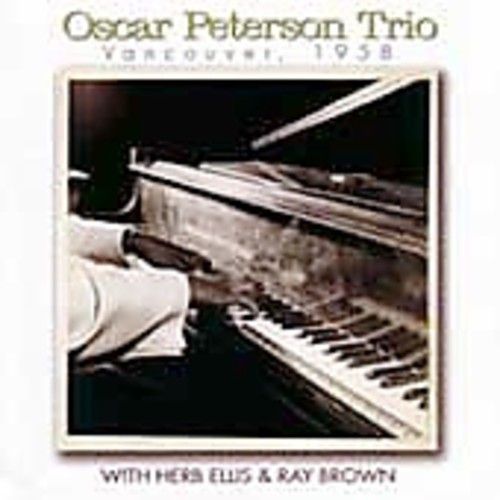 Vancouver 1958 (Oscar Peterson) (CD)