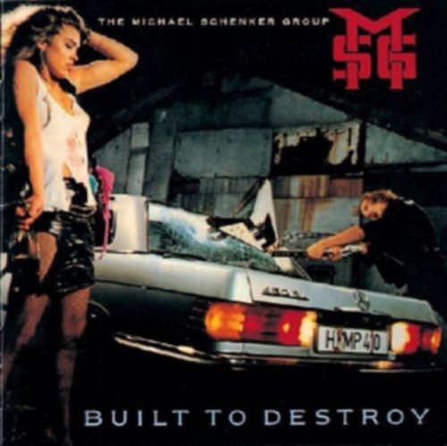 Built to Destroy (The Michael Schenker Group) (Vinyl / 12