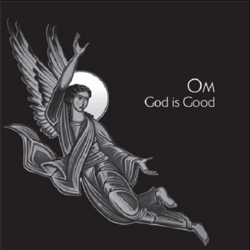 God Is Good (Om) (Vinyl / 12
