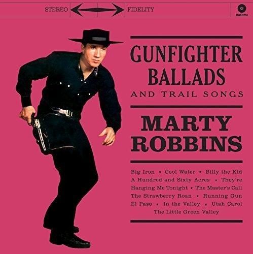 Gunfighter Ballads & Trail Songs (Marty Robbins) (Vinyl)