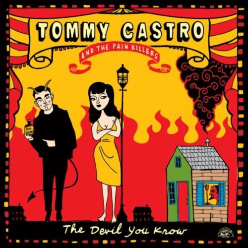 The Devil You Know (Tommy Castro and The Painkillers) (CD / Album)