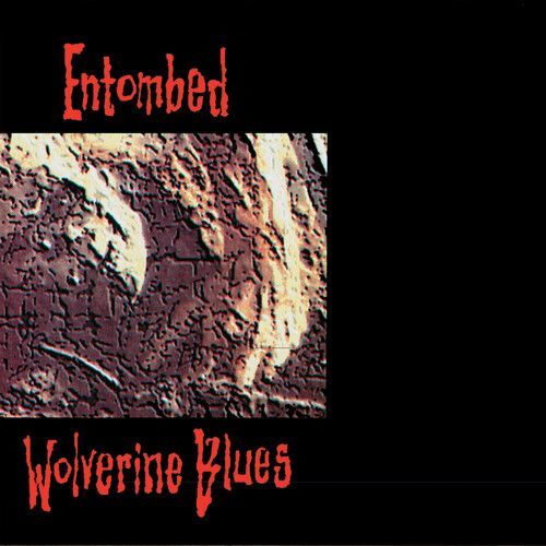 Wolverine Blues (Entombed) (CD / Album Digipak)