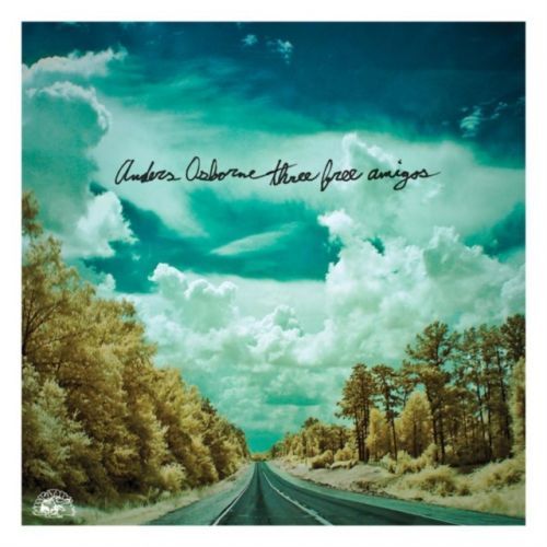 Three Free Amigos (Anders Osborne) (CD / EP)