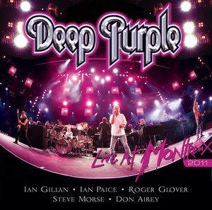 Live at Montreux 2011 (Deep Purple) (CD)