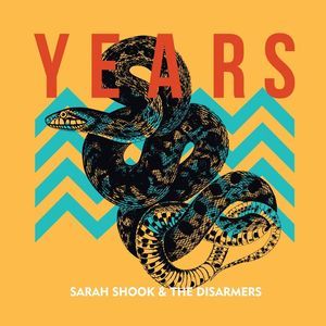 Years (Sarah Shook & The Disarmers) (CD / Album)