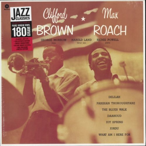 Clifford Brown Max Roach (Clifford Brown & Max Roach) (Vinyl / 12