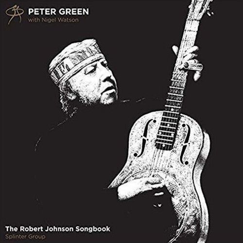 The Robert Johnson Songbook (Peter Green) (CD / Album Digipak)
