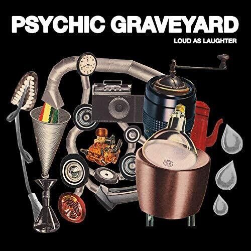Loud As Laughter (Psychic Graveyard) (CD / Album)