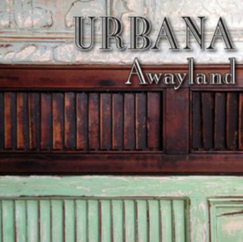 Awayland (Urbana) (CD / Album)