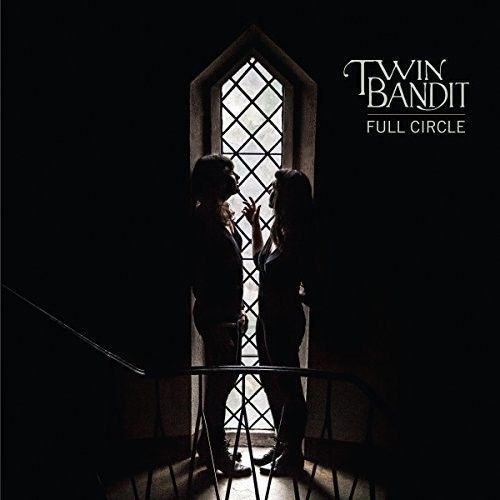 Full Circle (Twin Bandit) (Vinyl / 12